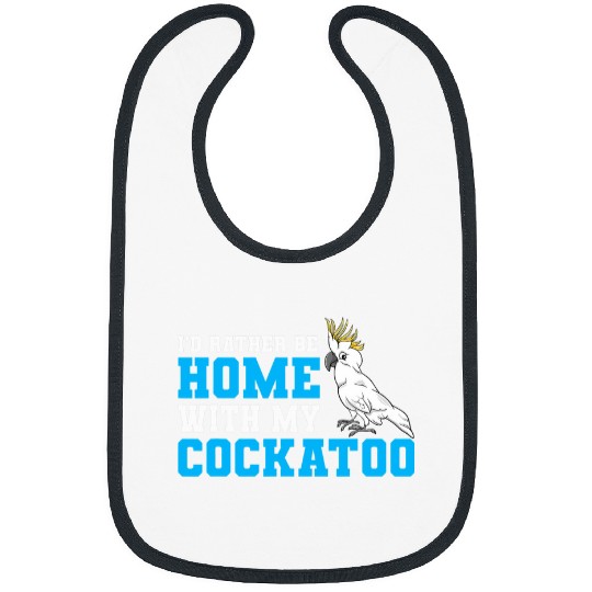 Cockatoo Mom Cockatiel Macaw Parrot Owner Cockatoos Bibs