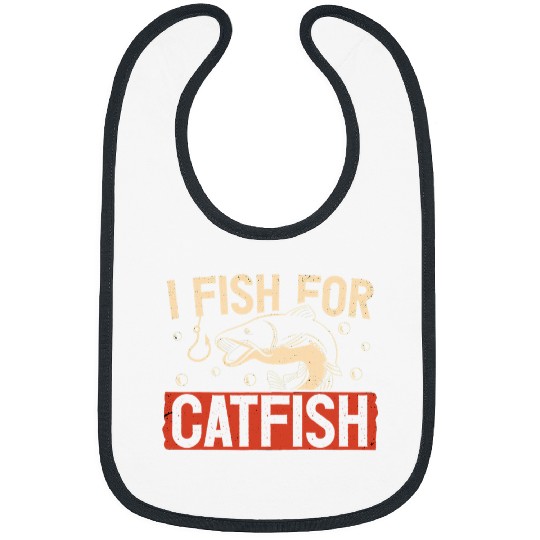 Fishing For Catfish Catfishing Freshwater Fishing Fisher Bibs