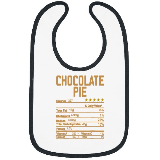 Chocolate Pie Nutrition Facts Thanksgiving Christmas Bibs