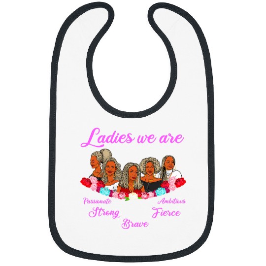 Black History Month Women Christian Melanin Woman Girls Love Bibs
