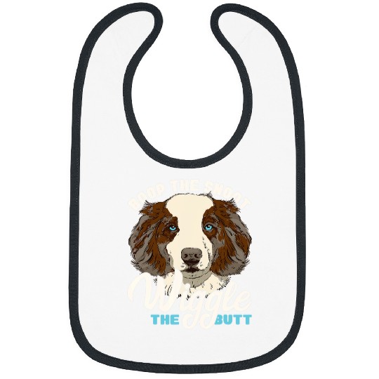 Australian Shepherd Boop The Snoot Butt Wiggle Funny Aussie Bibs