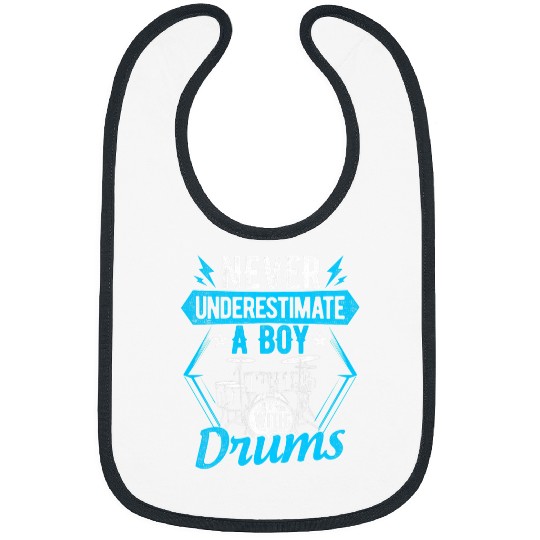 Drums Drummer Never Underestimate A Boy With Drums Drumming Rock Band Drums Bibs