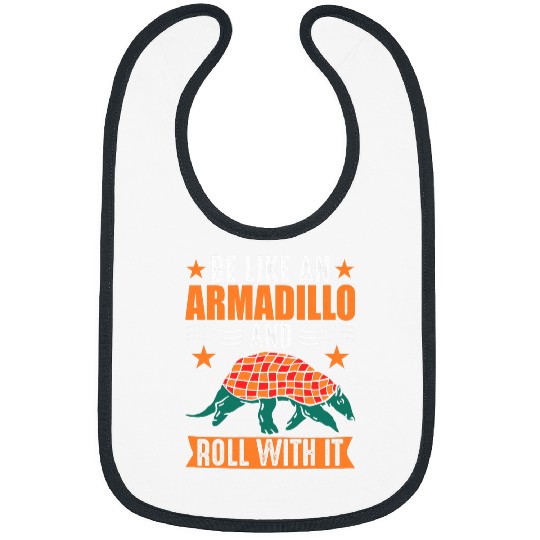 Be Like An Armadillo Roll With It Western Southern Country 1 Bibs