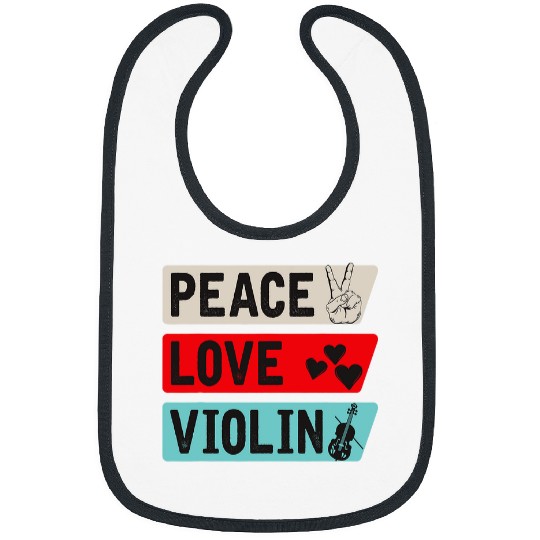 Funny Violin Peace Love Violin Music Instrument Violin Player Music Lover Bibs