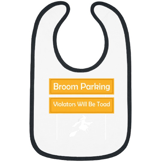 Funny Violin Broom Parking Violators Will Be Toad Halloween Day W Witch Bibs