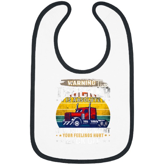 Funny Trucker Big Rig Semi Truck Driver Quote 18 Wheeler 7 Bibs