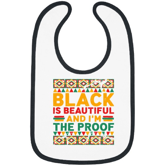 Black Is Beautiful Black History Design For Black Women Bibs