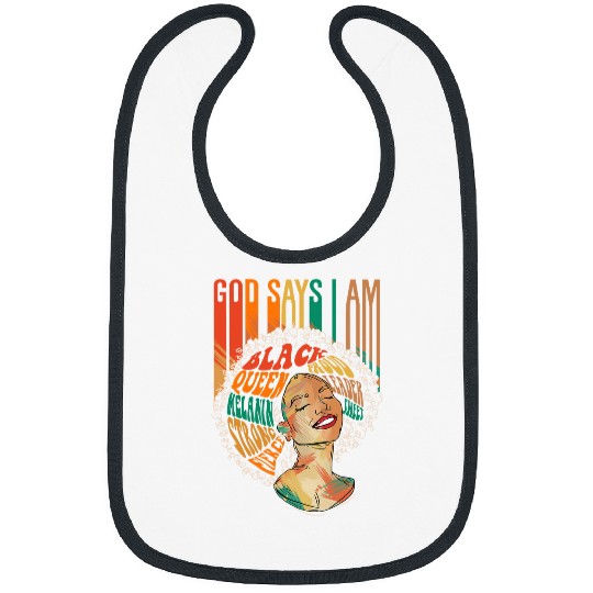god says i am afro african american black women history Bibs