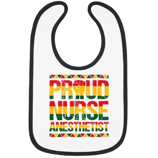Black History nurses Anesthetist African American Pride CRNA Bibs