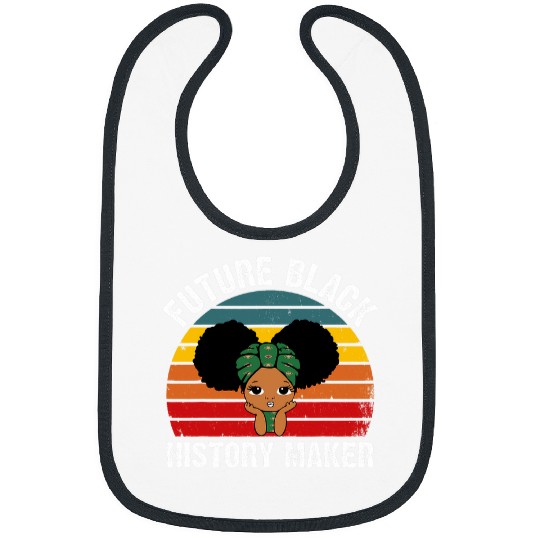 Funny Future Black History Maker Juneteenth Afro Black Girls Bibs