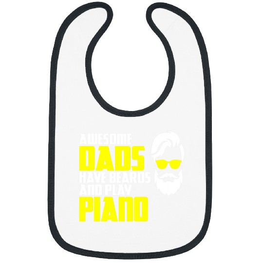 Funny Piano Music Mens Pianists Piano Player Fathers Day Saying Piano Player Bibs