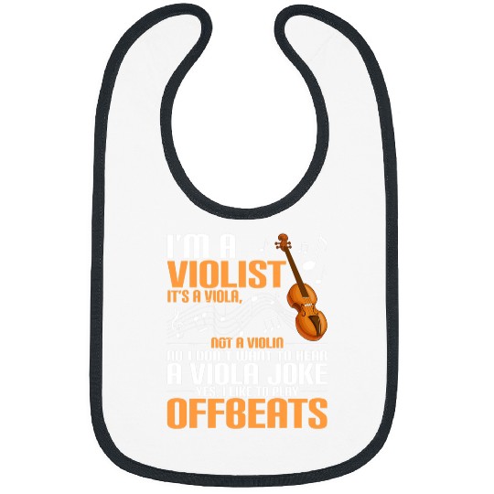 Funny Violin Im A Violist Viola Player Jazz Music Lover Orchestra Band Bibs