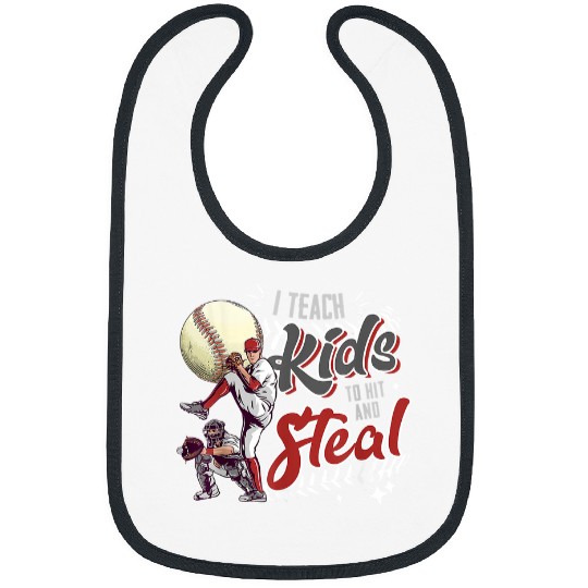 Sport Baseball I Teach Kids To Hit And Steal Baseball Catcher Pitcher Dad V 2 Bibs