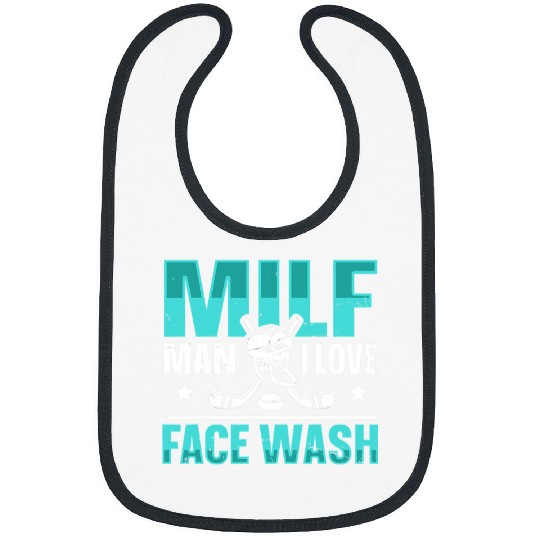 Sport Hockey MILF Man I love Face Washs Quote for a Hockey Teammate Bibs