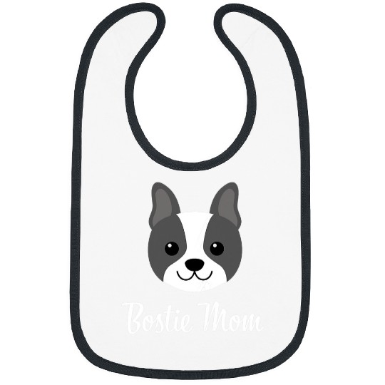 Boston Terrier Pet Womens Bostie Mom Boston Terrier Dog Bibs