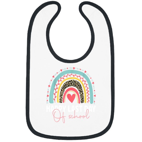 Happy Last Day of School Teacher Student Graduation Rainbow 44 Bibs