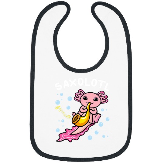 Funny Saxophone SAxolotls Saxophone Axolotls Salamander Sax Player Axo Bibs