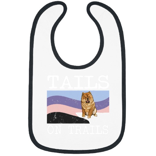 Chow Chow Pet Hiking Hiker Chow Chow Tails On Trails Funny Dog Hiking 74 Hike Bibs