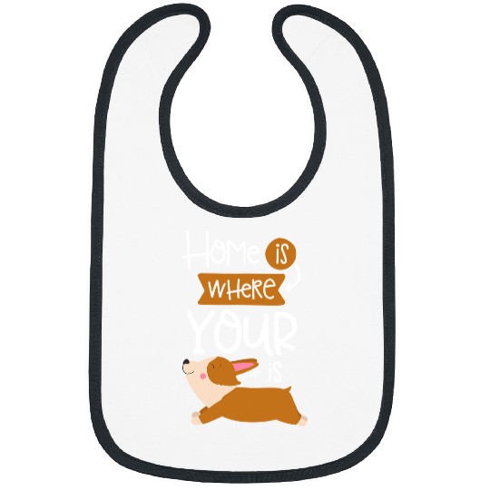 Corgi Pet Corgis homes Is Where Your Corgi Is 568 Bibs
