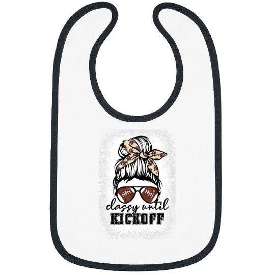 Sport American Football Bleached Classy Until Kickoff American Football Game Day Bibs