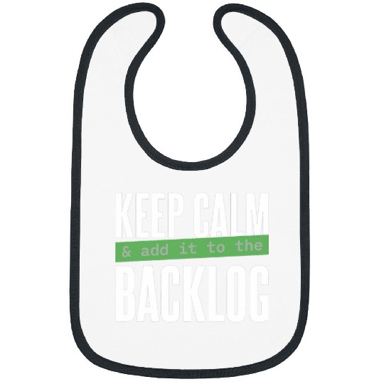 Keep Calm Backlog Programmer Binary Code Binary Coding Bibs