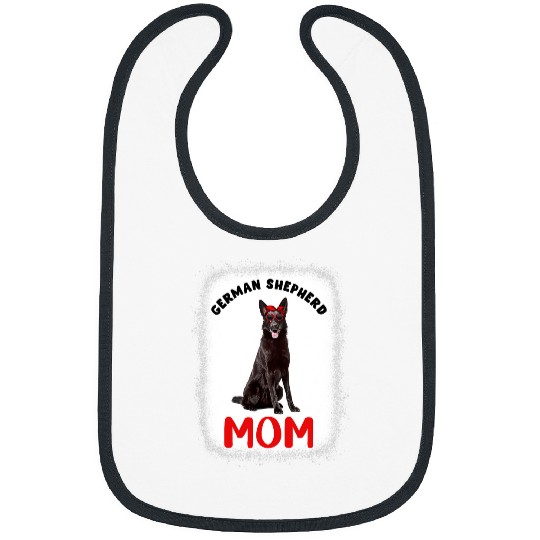 German Shepherd Pet Black German Shepherd Mom Mama Owner Bleached GSD GSD Lover Bibs