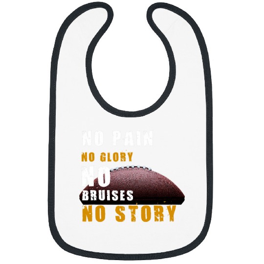 Sport American Football No Pain Glory Bruises Story Design Football Coach Bibs