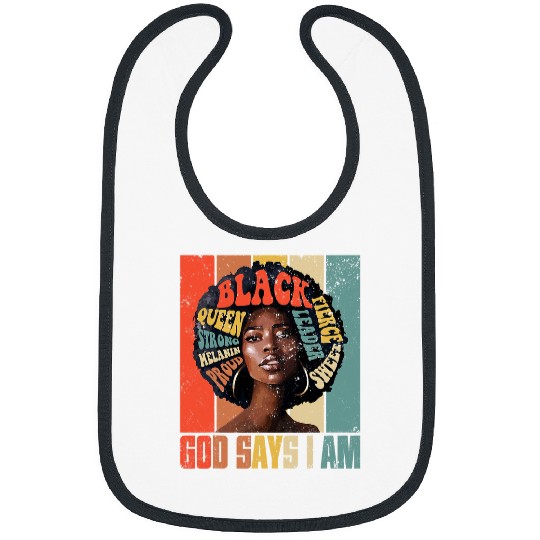 Christian Retro God Says I Am Christian Black Queen BHM Afro Girls Christ Bibs