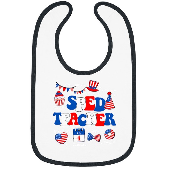 4th July Sped Teacher Patriotic Memorial Day Veterans Bibs