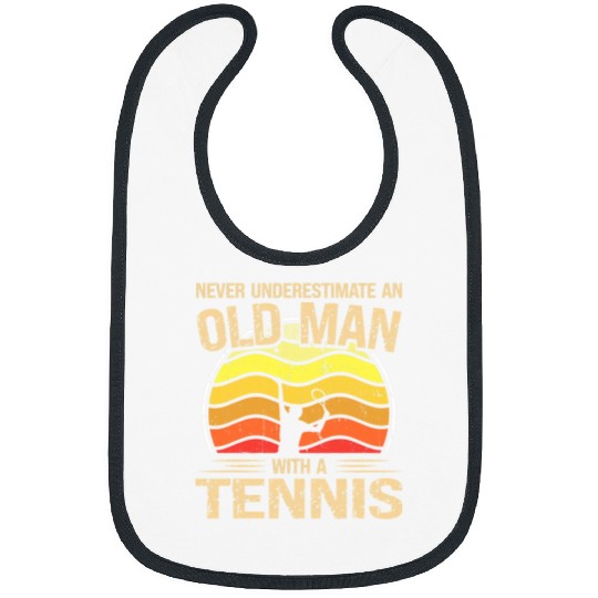 Sport Tennis Player Men Women Never Underestimate An Old Man Bibs