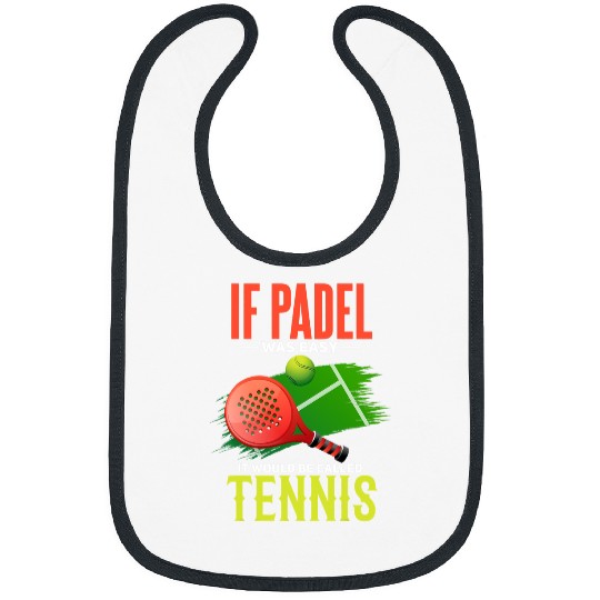 Sport Padel Tennis Joke Funny Padel Court Padel Player Bibs