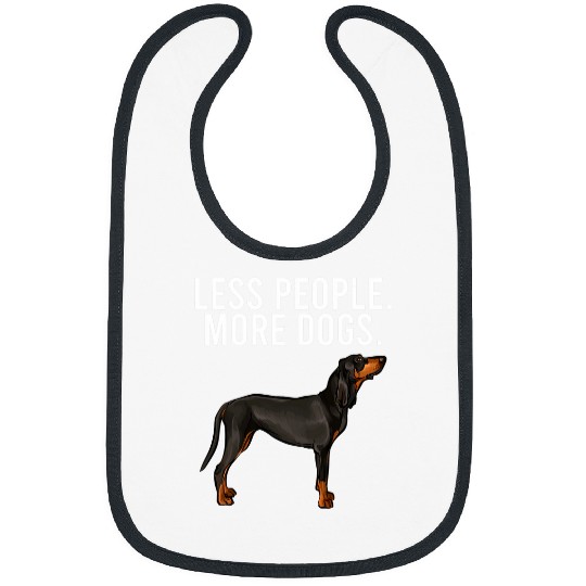 Coonhound Pet Less People More Dogs Black and Tan Coonhound Introvert Fun Bibs
