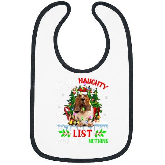 Basset Hound Pet Christmas On The Naughty List And I Regret Bibs