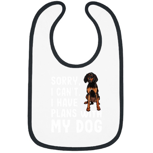 Coonhound Pet Sorry I Cant I Have Plans With My Black Tan Coonhound Bibs