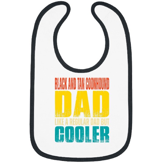 Coonhound Pet Mens Black And Tan Coonhound Dad Like a Regular Dad but Cooler Bibs