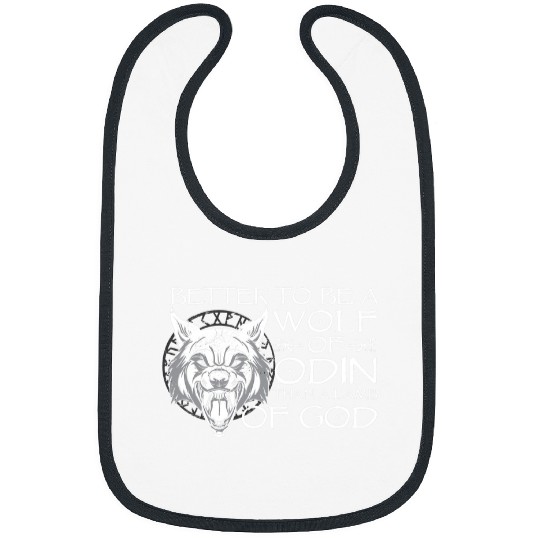 Coyote Mammal Better To Be A wolfs Of Odin Than A Lamb Of God Viking 91 Bibs