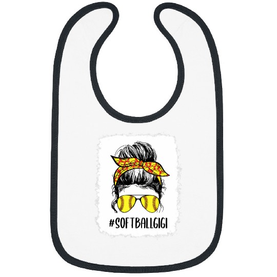 Sport Softball Gigi Life Messy Bun Mothers Day Bibs