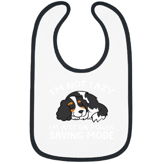 Cavalier Pet Im Just On Power Saving Mode Cavalier King Charles Spaniel Bibs