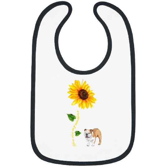 English Bulldog Pet You are My Sunshine Sunflower Bibs