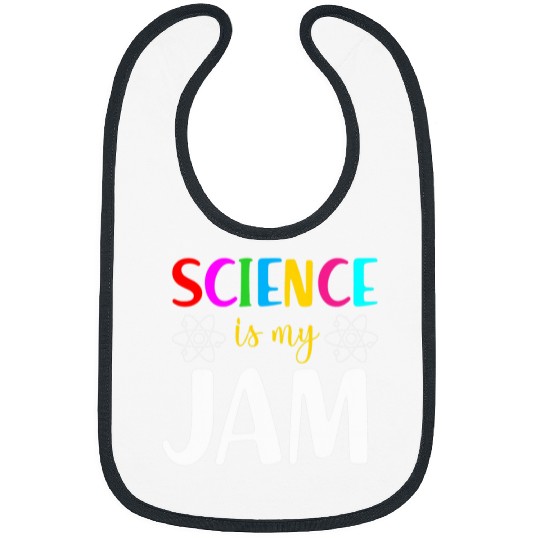 Science is my Jam Funny Teacher Student Back to School Bibs