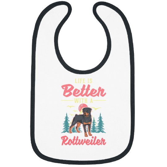 Rottweiler Pet Life is better with a Rottweiler 2 Bibs