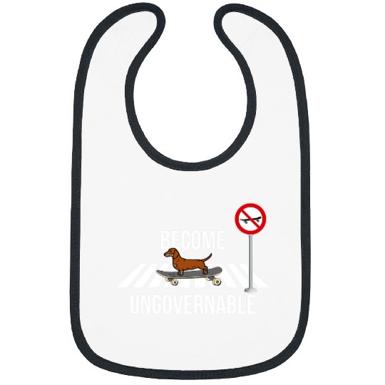 Dachshund Pet Skateboarding Become Ungovernable Bibs
