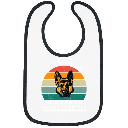 German Shepherd Pet dog lovers life is good a German Shepherd makes it Better Bibs