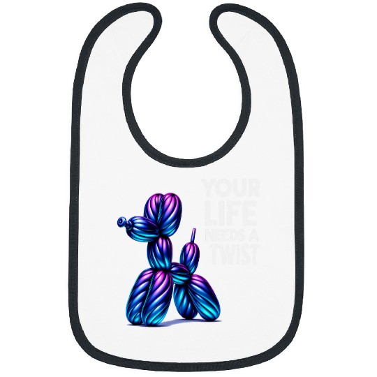 Balloon Animal Twister Your Life Need A Twist Balloon Artist Bibs