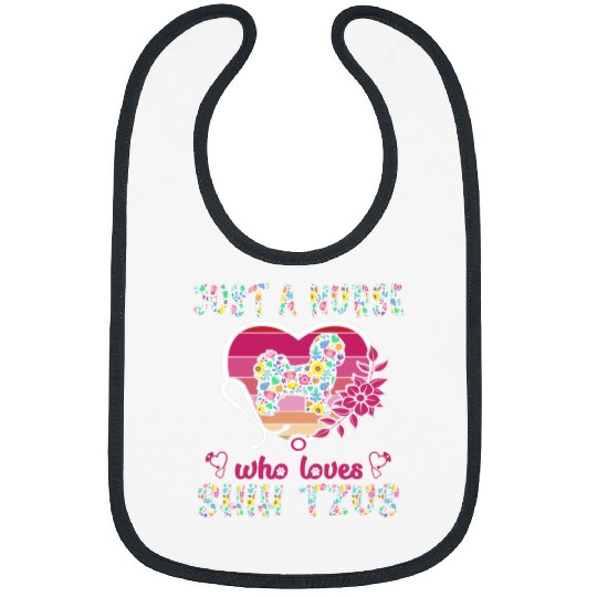 Shih Tzu Pet Just A nurses Who Loves Shih Tzus Shih Tzu Dog Lovers Woman Bibs