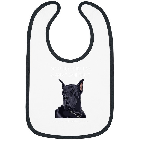 Great Dane Pet Fun Great Dane On It Dog Lovers Adopt Dont Shop Bibs