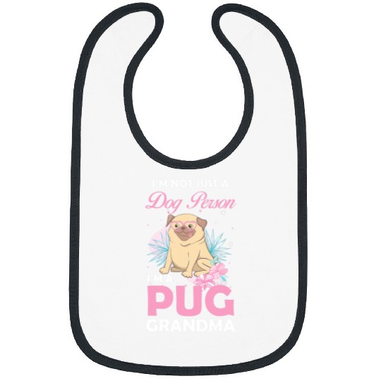 Pug Pet Dog Grandmother Pug Grandma Bibs