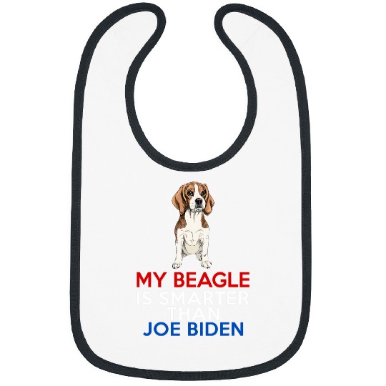 Beagle Pet My Beagle Is Smarter Than Joe Biden Funny Dog 644 Bibs