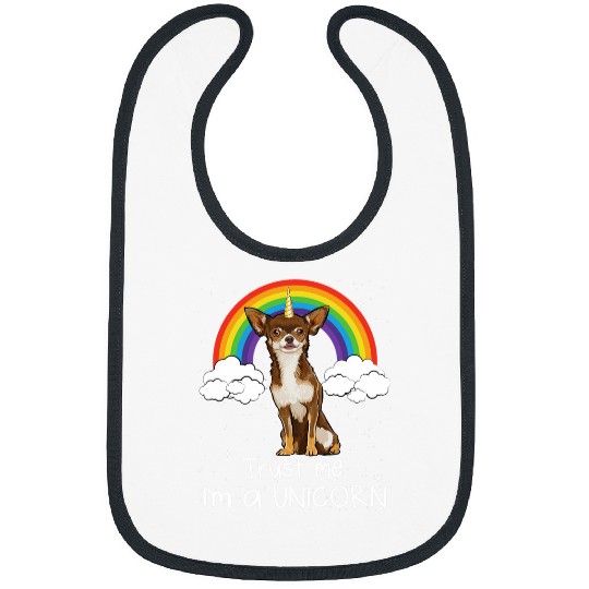 Chihuahua Pet Rainbow Brown Chihuahua Trust Me Im A Unicorns Dog 1 Bibs