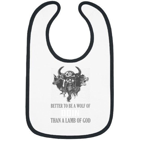 Coyote Mammal Better To Be A wolfs Of Odin Than A Lamb Of God Viking Norse Bibs